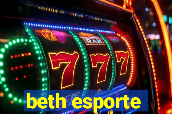 beth esporte